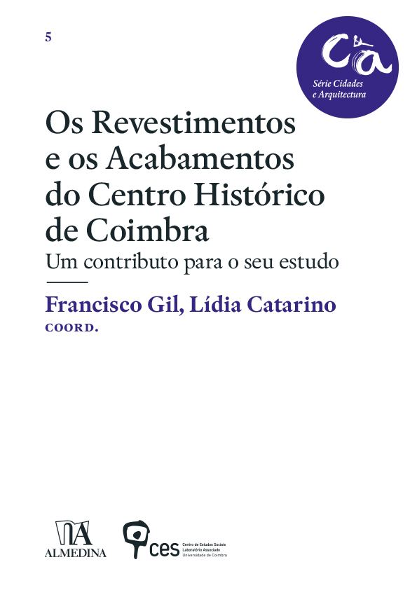 Os revestimentos e os acabamentos do Centro Histórico de Coimbra